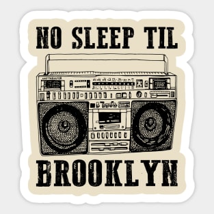 No Sleep Till Brooklyn Retro Radio Sticker